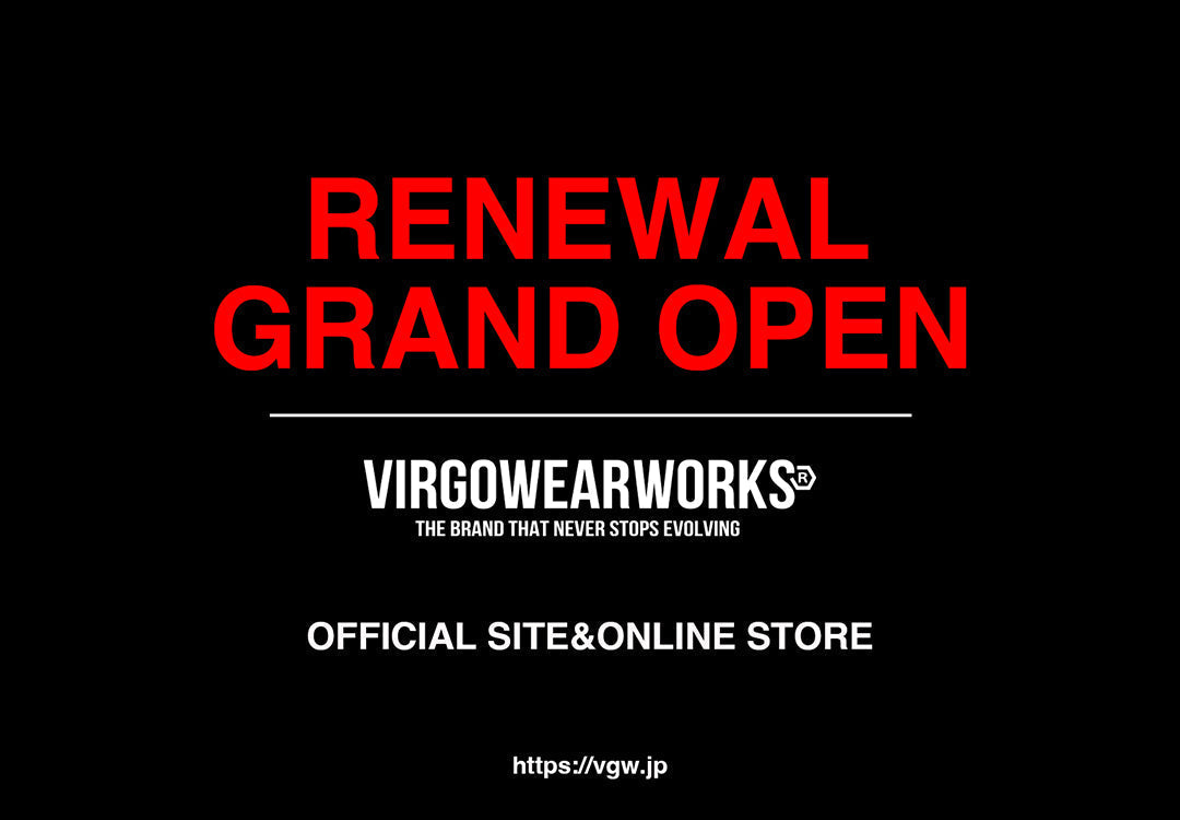 VIRGOwearworks OFFICIAL ONLINE STORE / RENEWAL GRAND OPEN